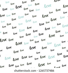 Light Blue, Green vector seamless pattern with phrase LOVE YOU. Phrase LOVE YOU with colorful gradient in abstract style. Template for business cards, websites.