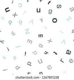 Light Blue, Green vector seamless template with isolated letters. Abstract illustration with colored latin alphabet. Design for wallpaper, fabric makers.