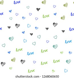 Light Blue, Green vector seamless texture with words LOVE YOU, hearts. Romantic illustration with colorful phrase LOVE YOU, hearts. Pattern for trendy fabric, wallpapers.