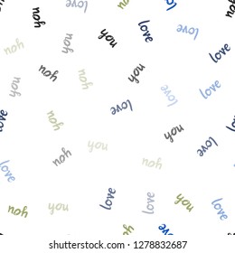 Light Blue, Green vector seamless template with text LOVE YOU. Decorative design in doodle style with text LOVE YOU. Pattern for trendy fabric, wallpapers.