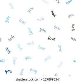 Light Blue, Green vector seamless template with text LOVE YOU. Illustration with colorful phrase LOVE YOU in romantic style. Pattern for trendy fabric, wallpapers.