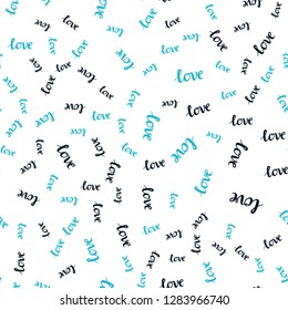 Light Blue, Green vector seamless background with words of love. Colorful illustration with quote LOVE YOU in celebration style. Design for textile, fabric, wallpapers.