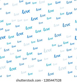 Light Blue, Green vector seamless pattern with phrase LOVE YOU. Colorful illustration with quote LOVE YOU in celebration style. Design for wallpaper, fabric makers.