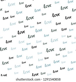 Light Blue, Green vector seamless background with words of love. Illustration with phrase LOVE YOU for valentine's day. Texture for window blinds, curtains.