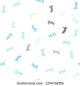 Light Blue, Green vector seamless pattern with phrase LOVE YOU. Phrase LOVE YOU with colorful gradient in abstract style. Pattern for trendy fabric, wallpapers.