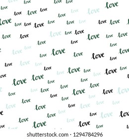 Light Blue, Green vector seamless texture with words LOVE YOU. Illustration with phrase LOVE YOU for valentine's day. Pattern for trendy fabric, wallpapers.