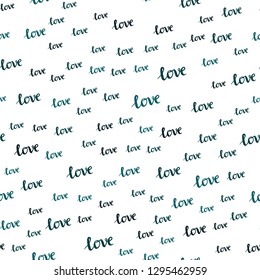 Light Blue, Green vector seamless background with words of love. Decorative illustration with words of love in abstract style. Texture for window blinds, curtains.