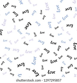 Light Blue, Green vector seamless pattern with phrase LOVE YOU. Decorative illustration with words of love in abstract style. Template for business cards, websites.