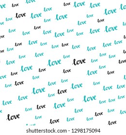 Light Blue, Green vector seamless pattern with phrase LOVE YOU. Decorative design in doodle style with text LOVE YOU. Pattern for trendy fabric, wallpapers.
