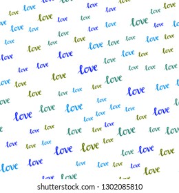 Light Blue, Green vector seamless backdrop with phrase LOVE YOU. Colorful illustration with quote LOVE YOU in celebration style. Design for textile, fabric, wallpapers.