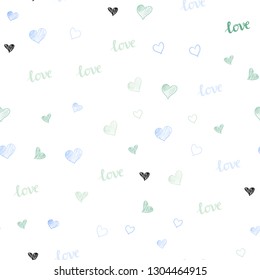 Light Blue, Green vector seamless pattern with phrase LOVE YOU, hearts. Colorful illustration with quote LOVE YOU, hearts. Texture for window blinds, curtains.