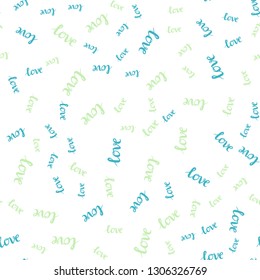 Light Blue, Green vector seamless template with text LOVE YOU. Illustration with phrase LOVE YOU for valentine's day. Pattern for trendy fabric, wallpapers.