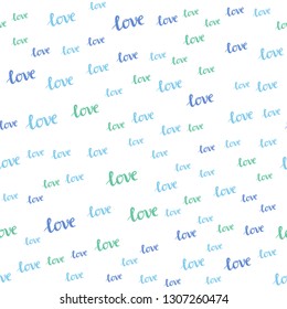 Light Blue, Green vector seamless pattern with phrase LOVE YOU. Phrase LOVE YOU with colorful gradient in abstract style. Pattern for trendy fabric, wallpapers.