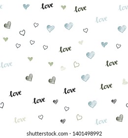 Light Blue, Green vector seamless backdrop with phrase LOVE YOU, hearts. Colorful illustration with quote LOVE YOU, hearts. Design for textile, fabric, wallpapers.