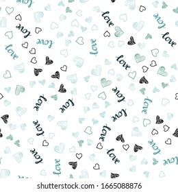 Light Blue, Green vector seamless background with words of love, hearts. Design in doodle style with text LOVE YOU, hearts. Pattern for trendy fabric, wallpapers.