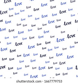 Light Blue, Green vector seamless backdrop with phrase LOVE YOU. Decorative illustration with words of love in abstract style. Pattern for design of fabric, wallpapers.