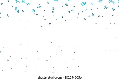 Light Blue, Green vector template with Euro, Dollar, Yen. Shining colored illustration with EUR, USD, JPY signs. Smart design for your business advert of economic, wealth.