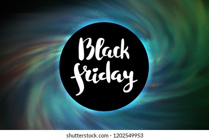 Light Blue, Green vector template with a black hole, space. Colorful black hole with shining night sky stars. Backdrop for ads, leaflets of Black Friday.