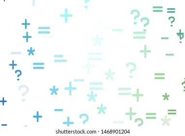 Light Blue, Green vector template with math simbols. Shining colorful illustration with isolated Digit signs. Smart design for university advert.