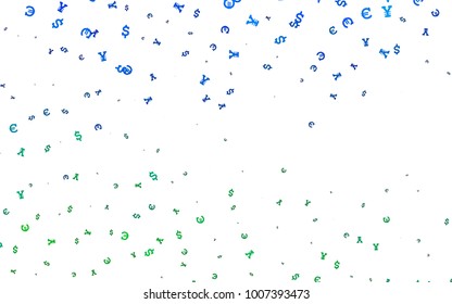 Light Blue, Green vector texture with financial symbols. Colored symbols of all currency on white background. The pattern can be used as ads, poster, banner for payments.