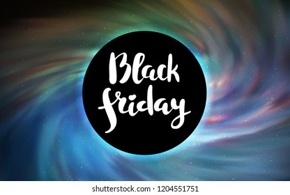Light Blue, Green vector texture with a black hole, galaxy. Illustration with colorful milky way stars and a black hole. Backdrop for ads, leaflets of Black Friday.