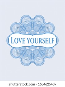 Light blue linear rosette with text Love Yourself inside