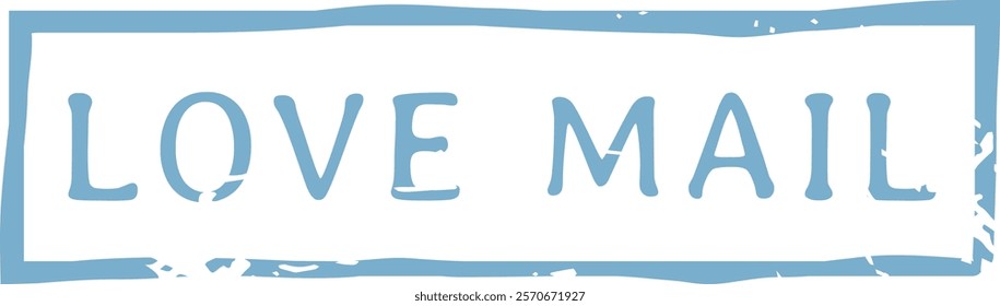 Light blue love mail inscription, featuring a vintage, distressed aesthetic, conveying feelings of romance and affection through traditional postal communication