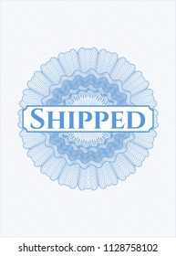 Light blue money style rosette with text Shipped inside