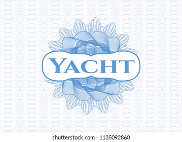 Light blue money style rosette with text Yacht inside