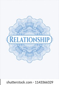 Light blue money style rosette with text Relationship inside