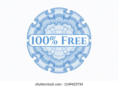 Light blue money style rosette with text 100% Free inside