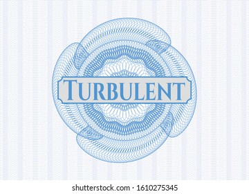 Light blue money style rosette with text Turbulent inside