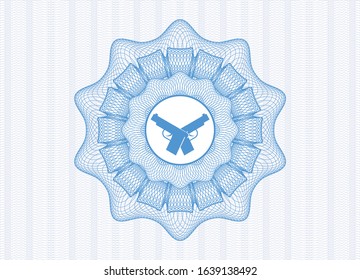 Light blue money style rosette with crossed pistols icon inside