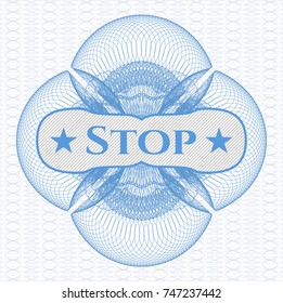 Light blue money style rosette with text Stop inside