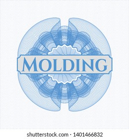 Light blue passport money rosette with text Molding inside