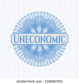 Light blue passport money style rossete with text Uneconomic inside