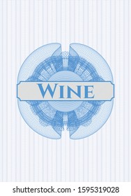 Light blue passport money style rosette with text Wine inside
