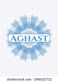 Light blue passport money style rosette with text Aghast inside