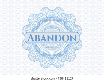 Light blue passport money style rossete with text Abandon inside