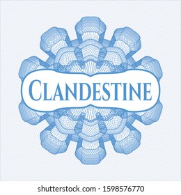 Light blue passport rosette with text Clandestine inside