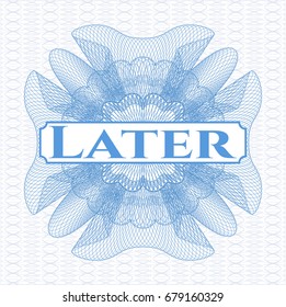 Light blue passport rossete with text Later inside