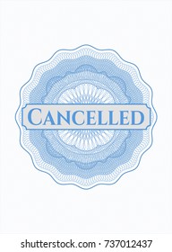 Light blue passport rossete with text Cancelled inside