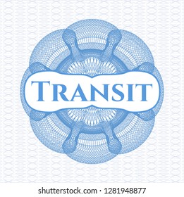 Light blue passport style rosette with text Transit  inside