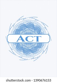 Light blue passport style rosette with text Act inside