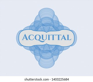 Light blue passport style rosette with text Acquittal inside