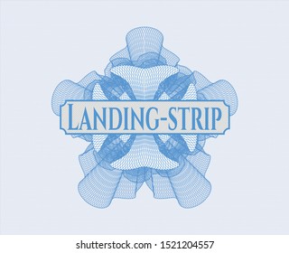 Light blue passport style rosette with text Landing-strip inside