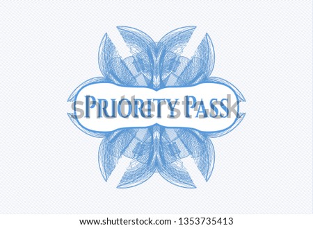 Light blue passport style rosette with text Priority Pass inside