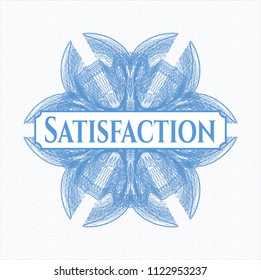 Light blue passport style rossete with text Satisfaction inside