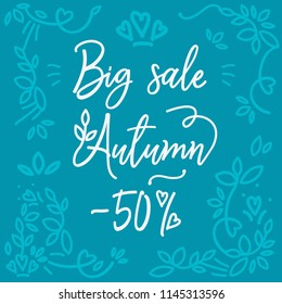 Light blue poster with white inscription big autumn sale