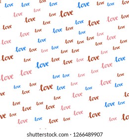 Light Blue, Red vector seamless background with words of love. Phrase LOVE YOU with colorful gradient in abstract style. Design for wallpaper, fabric makers.